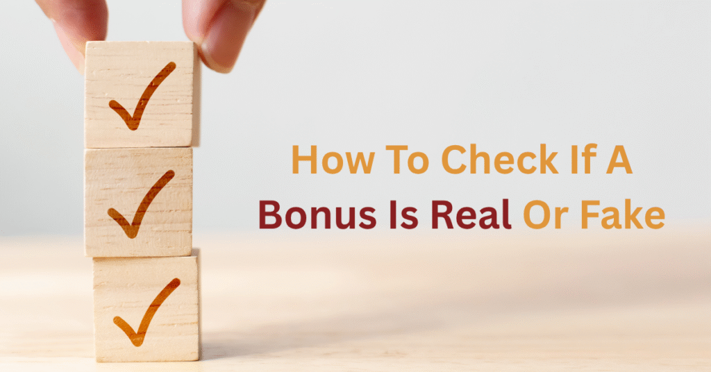 Checklist guide on wooden blocks demonstrating how to verify if a casino bonus is real or fake