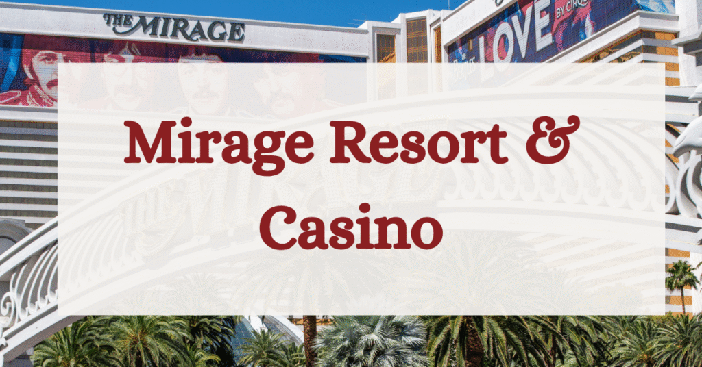 Exterior of Mirage Resort & Casino in Las Vegas with palm trees